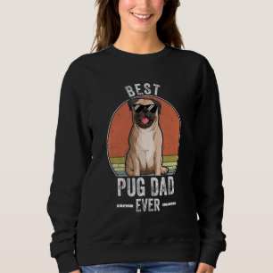 Moletom Melhor Pai De Cachorro Nunca Proprietário De Pug D