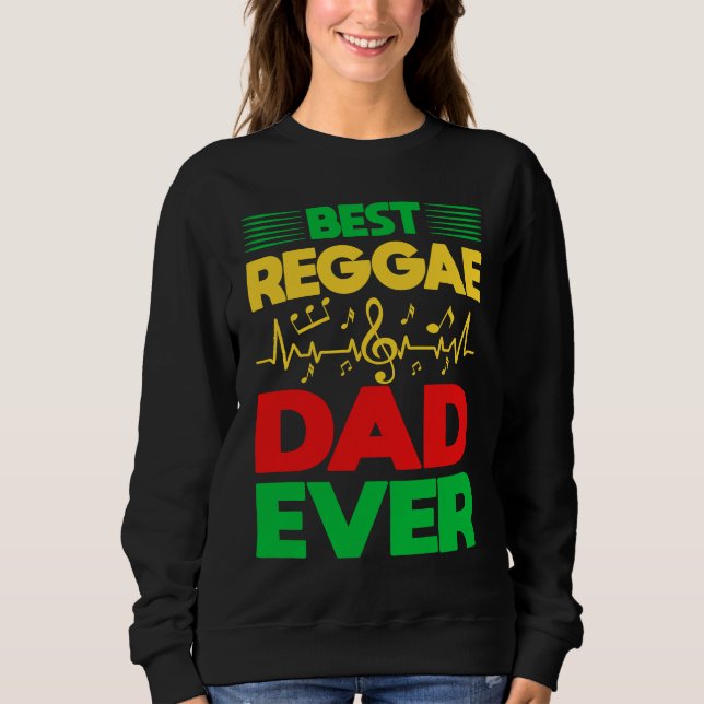 Moletom Melhor Pai de Reggae de Todos os Tempos Eu sou Ras (Frente)
