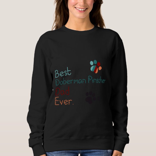 Moletom Melhor Pai Doberman Pinscher Eu Te Amo Doberma (Frente)