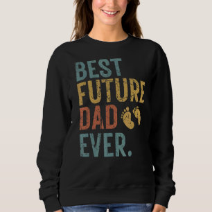 Moletom Melhor Pai Futuro Da Primeira Vez