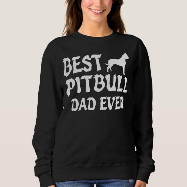 Moletom Melhor Pai Pitbull Nunca (Frente)