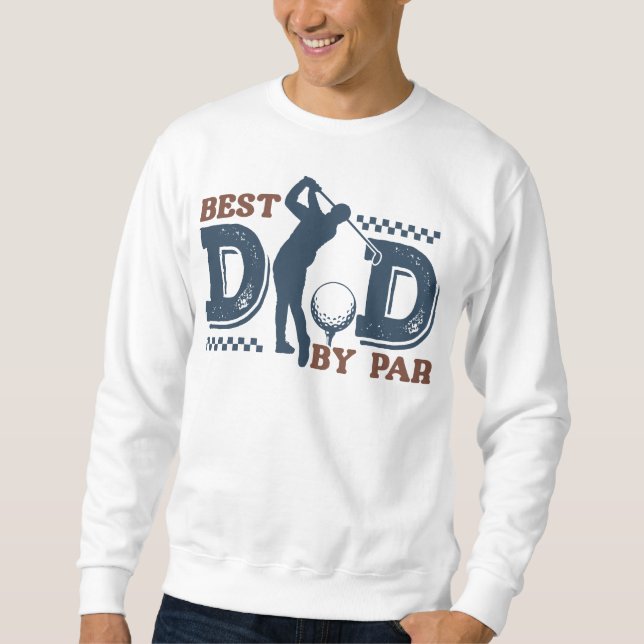 Moletom Melhor Pai Por Par Sweatshirt (Frente)