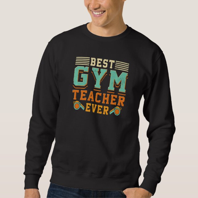 Moletom Melhor Professor de ginástica Já Trabalhou Treinad (Frente)