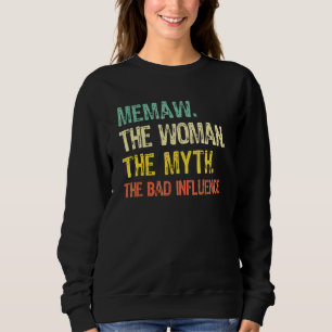 Moletom Memaw A Mulher O Mito A Má Influência Retro