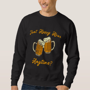 Moletom Meme Beer Wine Mega Pint não é uma hora feliz