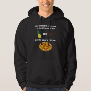 Moletom Meme de Pizza Anti-Abacaxi Não Preciso Ser Itálico