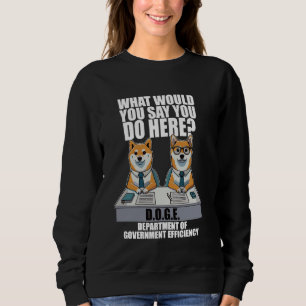 Moletom Meme engraçado do DOGE D.O.G.E, Departamento de Go
