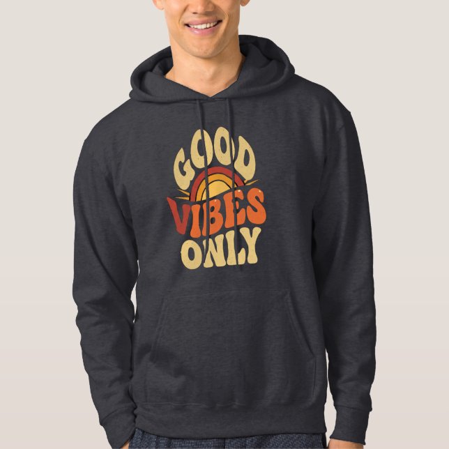 Moletom Men’s Hoodie – Good Vibes Only, Cozy & Stylish   (Frente)