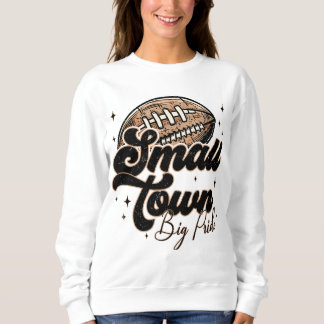 Moletom Menina de cidade pequena, orgulho de futebol
