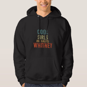 Moletom Meninas legal se chamam Whitney