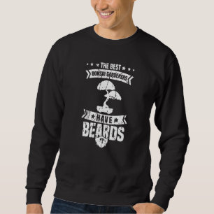 Moletom Meninas Os Melhores Jardineiros Bonsai Têm Bebidas