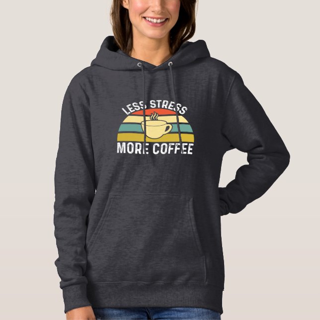 Moletom Menos stress em mais café (Frente)