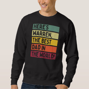 Moletom Mens Aqui está Warren, o melhor Pai do mundo