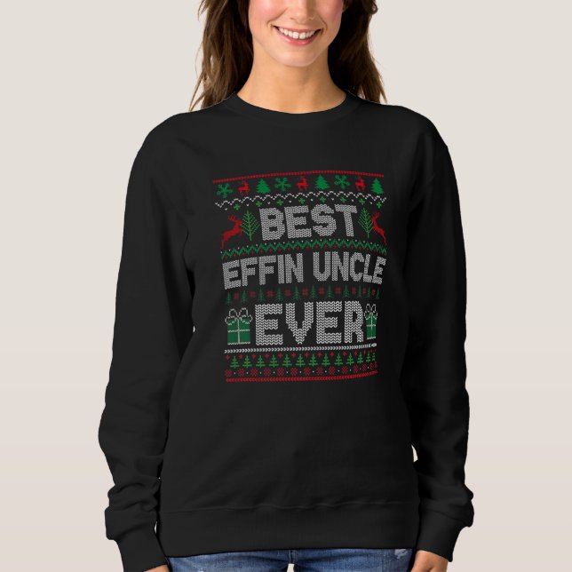 Moletom Mens Best Effin Uncle Ever Christmas Pajamas Match (Frente)