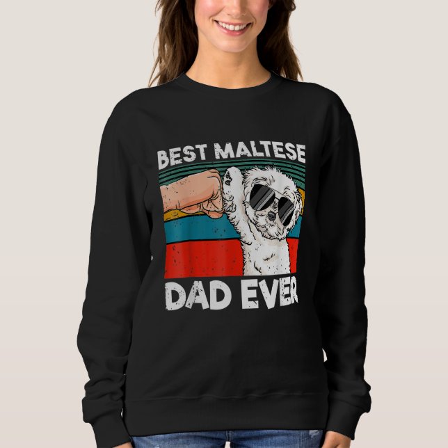 Moletom Mens Best Maltese Dad Ever Ghetto Fist Dog (Frente)