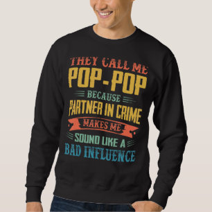 Moletom Mens Chamam-Me Dia de os pais Pop Pop.