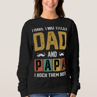 Moletom Mens Eu Tenho Dois Pais De Títulos E Papai Dia D