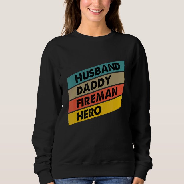 Moletom Mens Husband Pai Fireman Hero Bombeiro Padre (Frente)