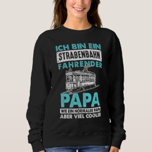 Moletom Mens Ich Caixa Ein Streahn FahrenPapa Tram