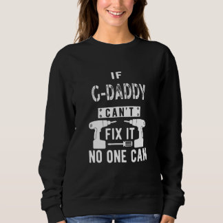 Moletom Mens If G Daddy Can't Fix It Special Grandfather G