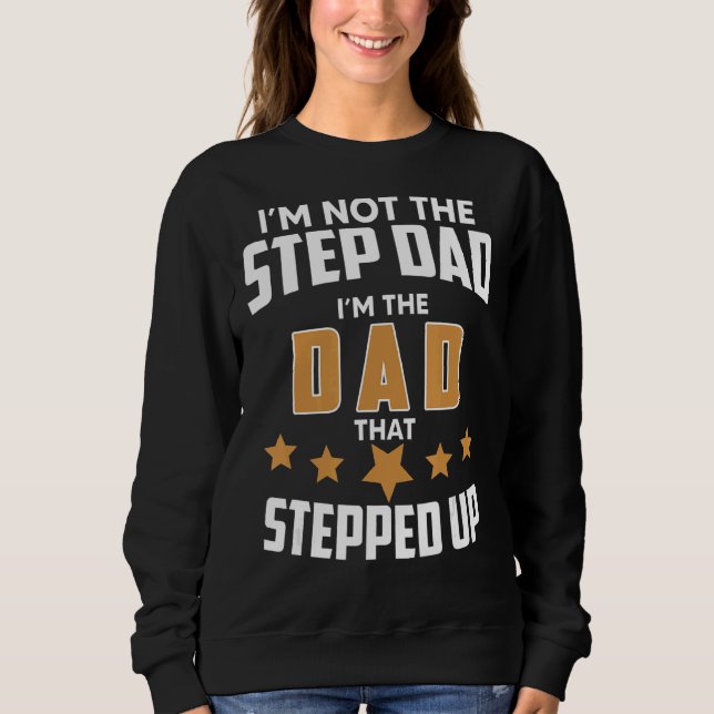 Moletom Mens Não Sou O Stepdad Sou O Pai Que Passou (Frente)
