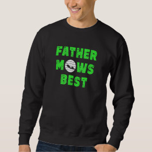 Moletom Mens Padre Mows Best Lawn Mower Yard Work