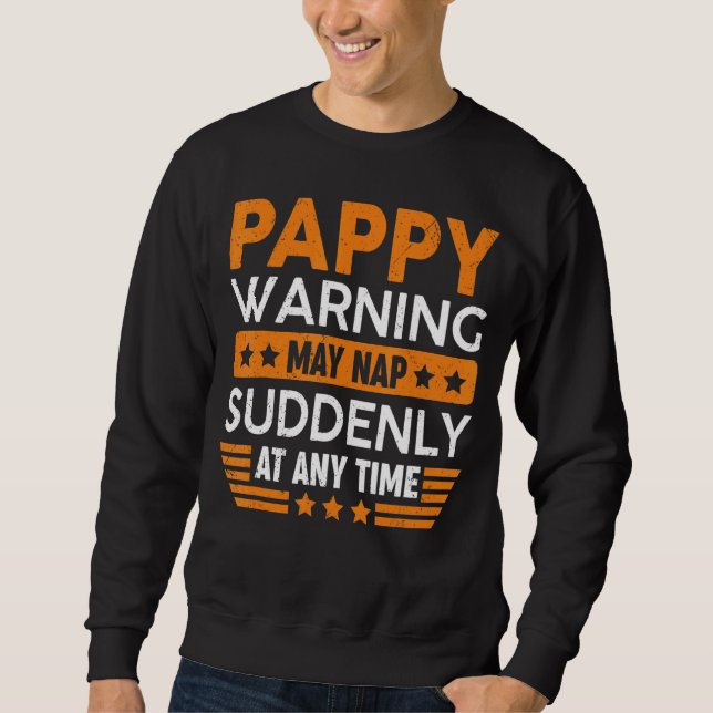 Moletom Mens Pappy Advertência Pode Dormir Noite De Repent (Frente)