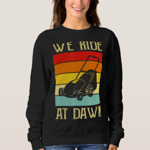 Moletom Mens Que Andamos No Dawn Lawnmower Lawn Mears Pai