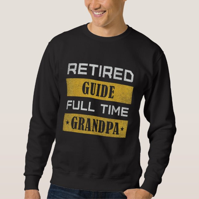 Moletom Mens Retired Guide Full Time Grandpa Retirement (Frente)