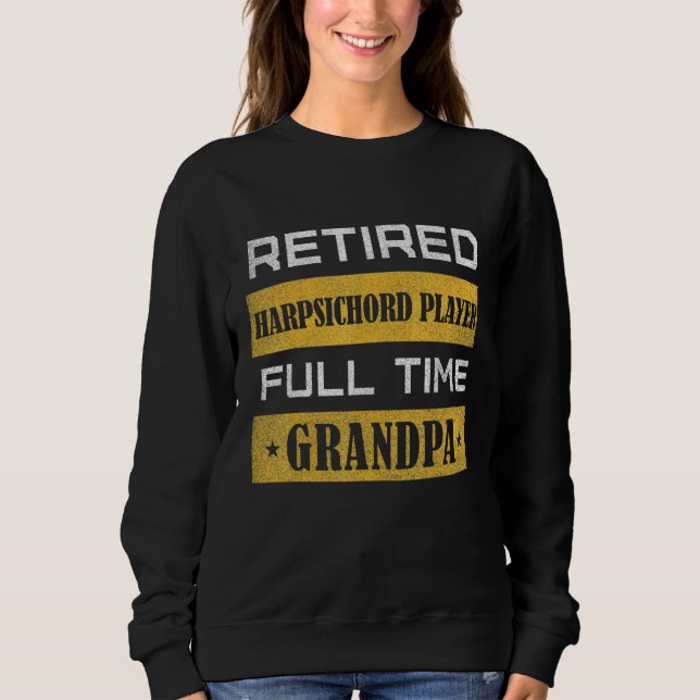 Moletom Mens Retired harmonist Full Time Grandpa Retiremen (Frente)