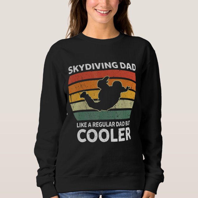 Moletom Mens Retro Skydiving Pai Como Um Pai Regular Mas C (Frente)