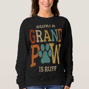 Moletom Mens Sendo Uma Grande Pata É Ruff Dog Avô 1