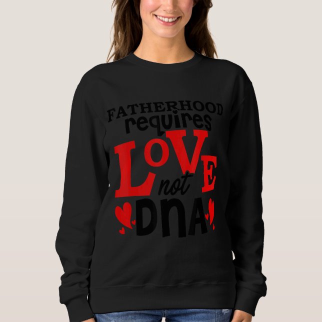 Moletom Mens Ser Pai Exige Amor Não Adn Pai (Frente)