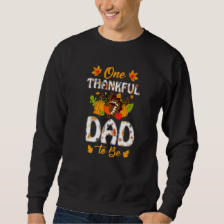 Moletom Mens Thanksgiving One Thankful Dad To Be First Tim