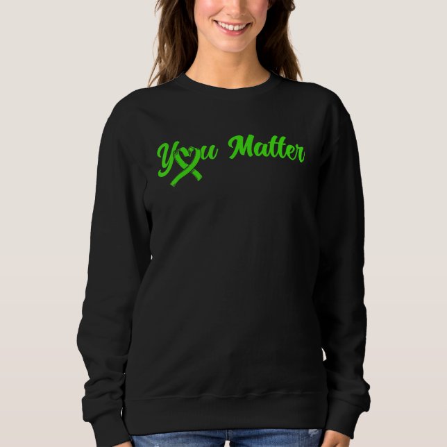 Moletom Mental Health You Matter Mental Health Awareness 1 (Frente)