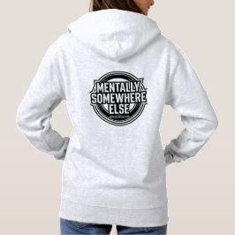 Moletom MENTALMENTE EM OUTRO LUGAR - Roupas de Rua Vintage