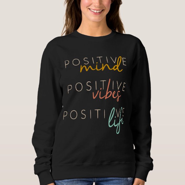 Moletom Mente positiva vibra vida útil positiva Inspira (Frente)