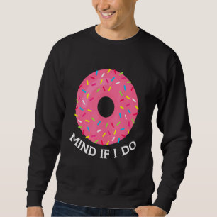 Moletom Mente rosquinha Se Eu Faço Um Humor De Noz Pulveri