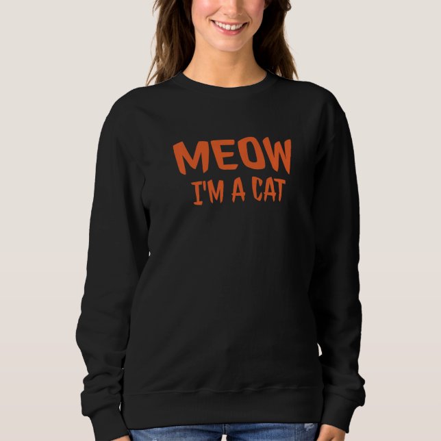 Moletom Meow I'm A Cat  Halloween (Frente)
