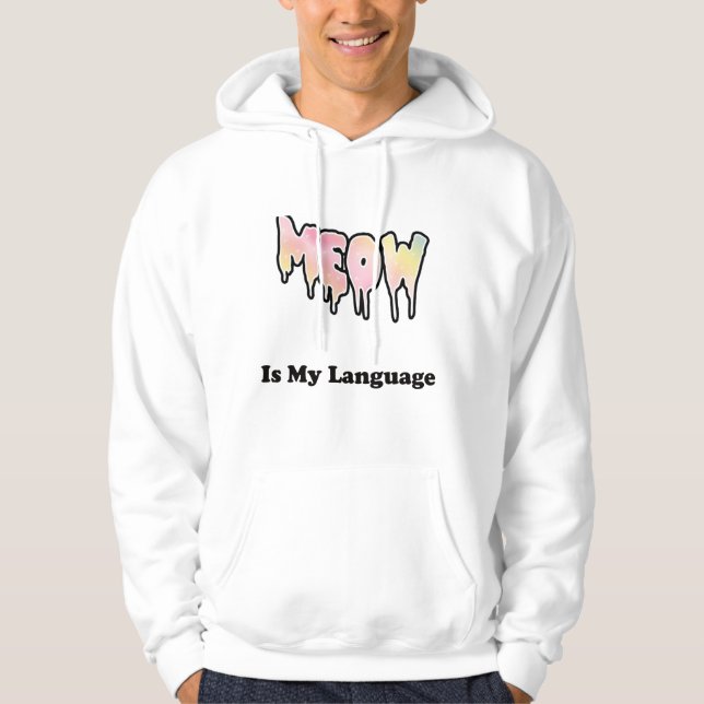 Moletom MEOW Is My Language (Frente)