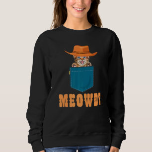 Moletom Meowdy Mashup Entre Meow E Howdy Cat Meme