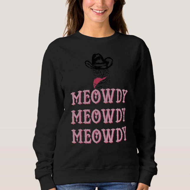 Moletom Meowdy Mashup Entre Meow E Howdy Cat Meme (Frente)