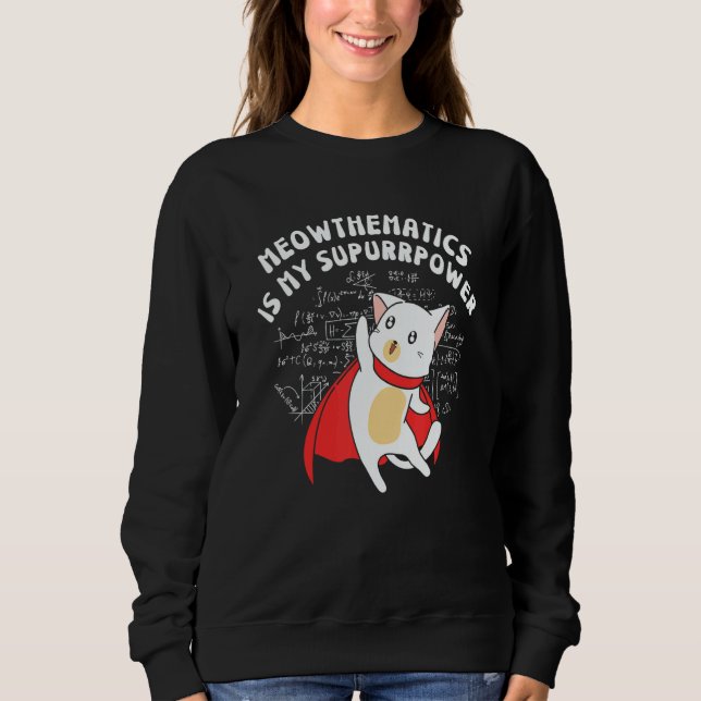 Moletom Meowthematics Cat Kitten Meow Math Teacher Mathema (Frente)