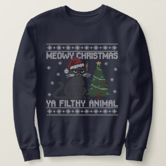 Moletom Meowy Christmas Ya Filthy Animal - Ugly Christmas