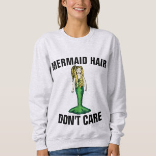 Moletom MERMAID HAIR NÃO SE IMPORTA COM T-Shirts