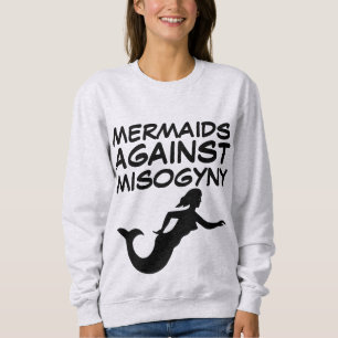 Moletom MERMAIDS CONTRA A MISOGNY Feminista T-Shirts