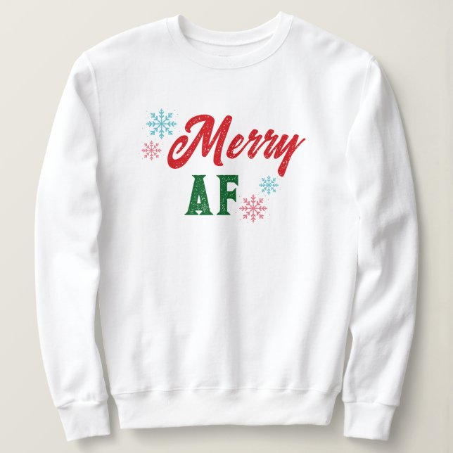 Moletom Merry AF Sassy Cool Typography Christmas (Frente do Design)