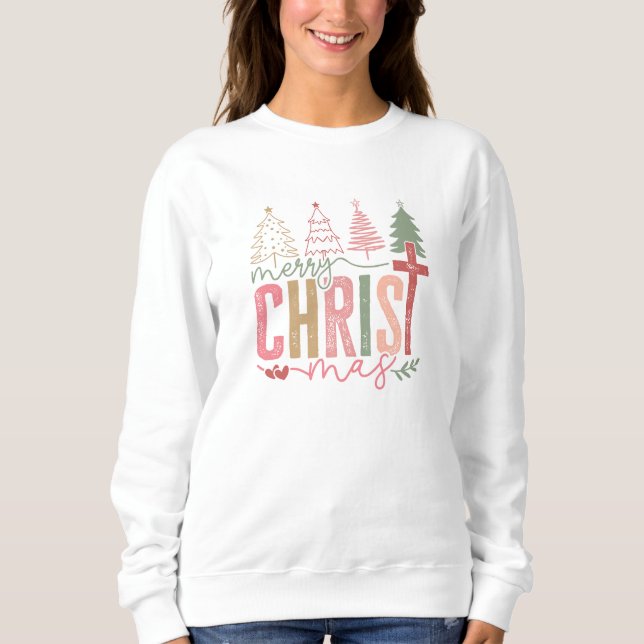Moletom Merry Christ Mas Sweatshirt (Frente)