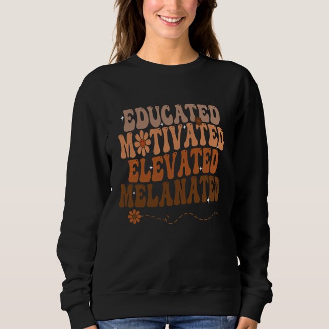 Moletom Mês da História Negra Educado Motivado Elevado Me (Frente)