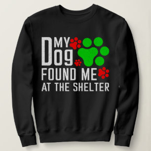 Moletom Meu Cachorro Me Encontrou No Cachorro De Abrigo En